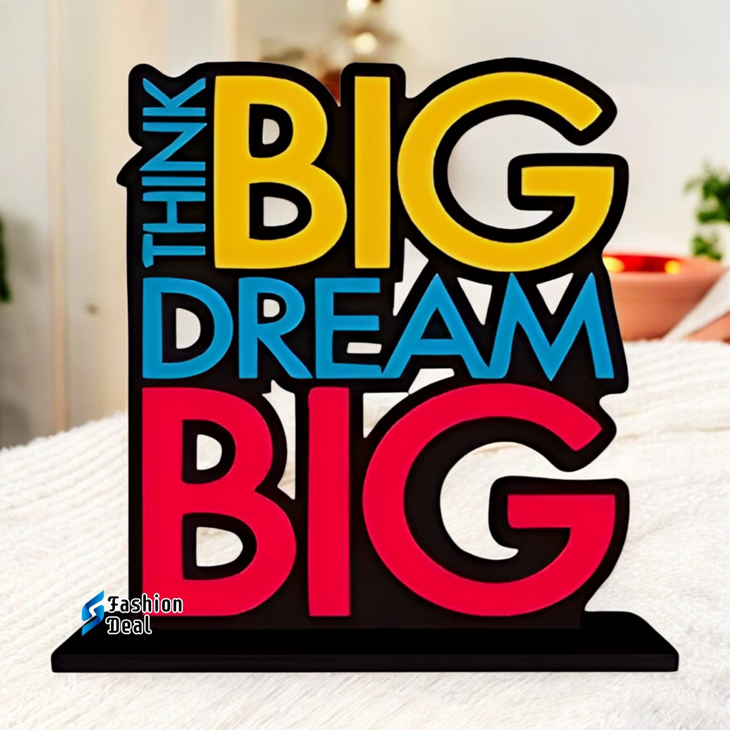 Decorative Wooden MDF Think Big Dream Big Quotes for Table and Desk Décor | Uplifting and Stylish Designs