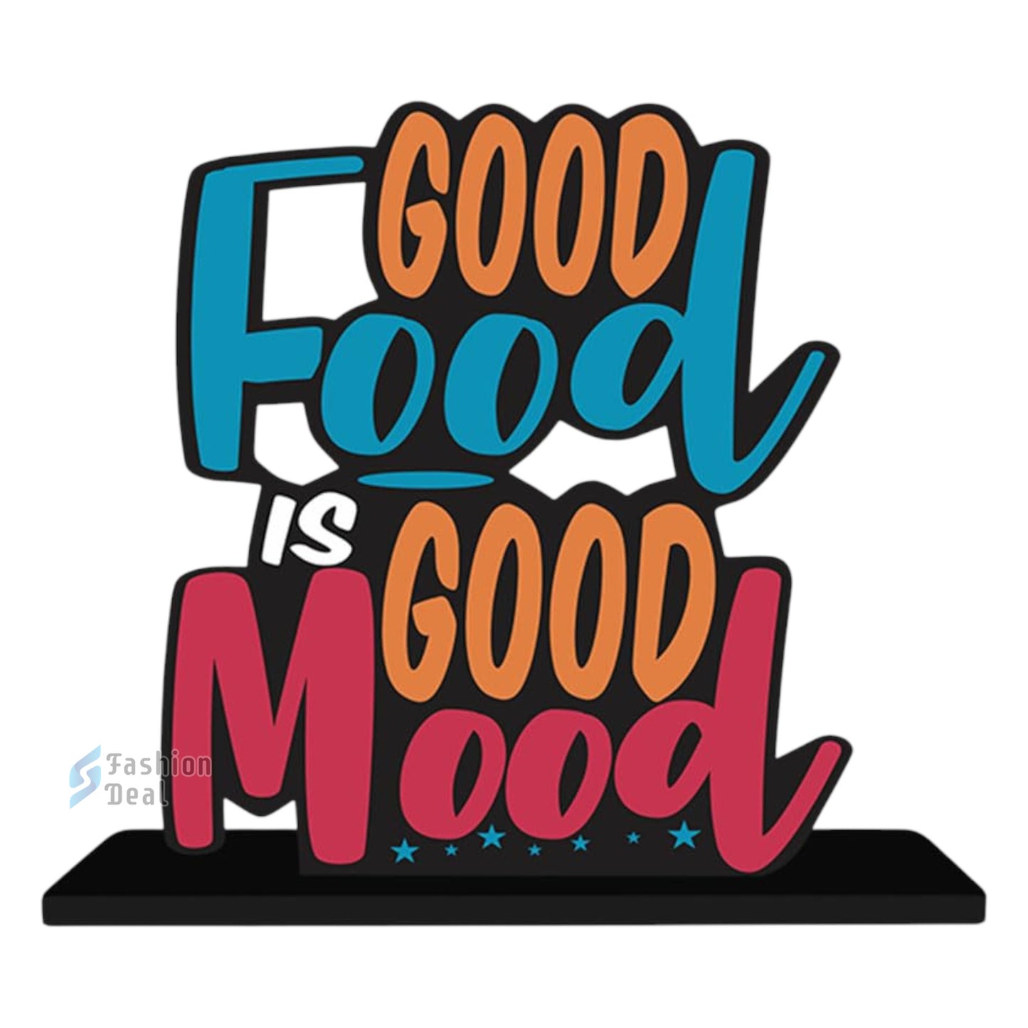 Decorative Wooden MDF Good Food Is Good Mood Quotes for Table and Desk Décor | Uplifting and Stylish Designs